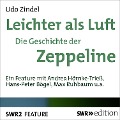 Cover-Bild zum Titel 'Leichter als Luft - Die Geschichte der Zeppeline' von 'Udo Zindel'