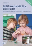 Cover-Bild zum Titel 'MINT-Werkstatt Kita: Elektrizität Vorlagen' von 'Antje Bostelmann, Michael Fink'