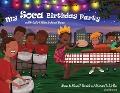 My Soca Birthday Party - Yolanda T Marshall