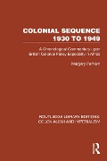 Cover-Bild zum Titel 'Colonial Sequence 1930 to 1949' von 'Margery Perham'