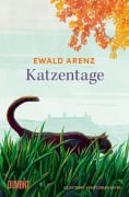 Cover-Bild zum Titel 'Katzentage' von 'Ewald Arenz'