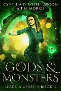 Cover-Bild zum Titel 'Gods & Monsters' von 'Cynthia D. Witherspoon, T. H. Morris'