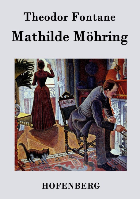Mathilde Möhring - Theodor Fontane