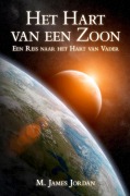 Cover-Bild zum Titel 'Het Hart van een Zoon' von 'M. James Jordan'