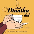 Cover-Bild zum Titel 'What Diantha Did Lib/E' von 'Charlotte Perkins Gilman'