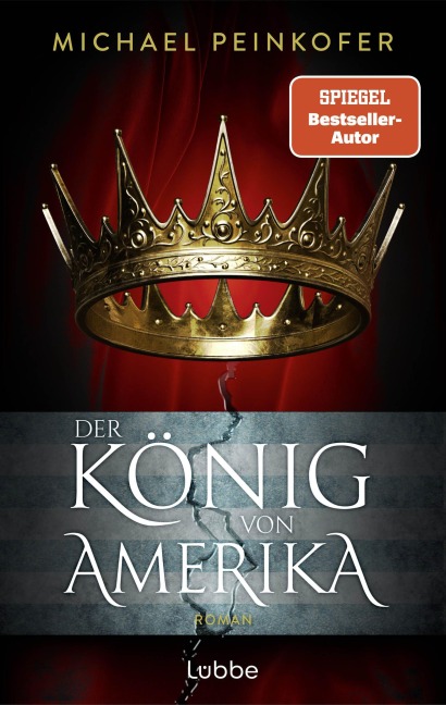 Der König von Amerika - Michael Peinkofer