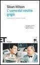Cover-Bild zum Titel 'L' uomo dal vestito grigio' von 'Sloan Wilson'