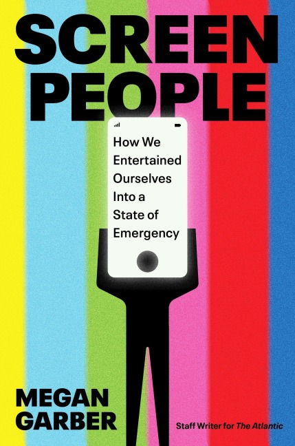 Screen People - Megan Garber