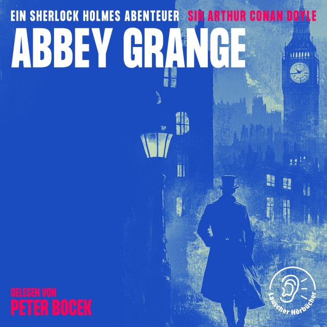 Abbey Grange - Arthur Conan Doyle