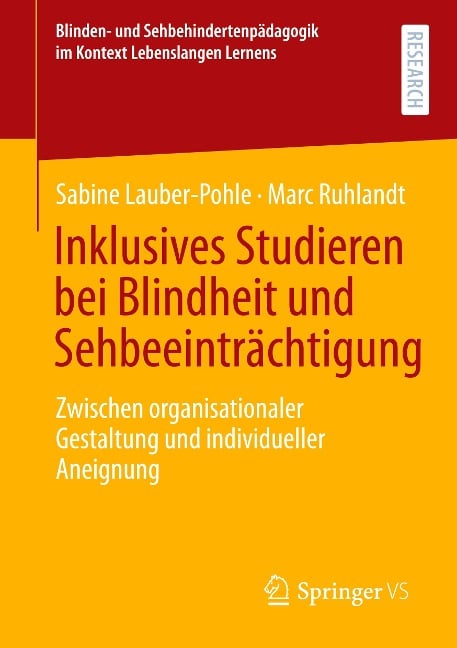 Inklusives Studieren bei Blindheit und Sehbeeinträchtigung - Sabine Lauber-Pohle, Marc Ruhlandt
