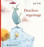 Cover-Bild zum Titel 'Drachenregentage' von 'Julie Völk'