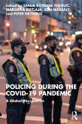 Cover-Bild zum Titel 'Policing during the COVID-19 Pandemic' von ''