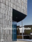 Cover-Bild zum Titel 'The Architecture of Will Bruder' von 'Will Bruder'