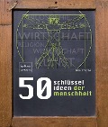 Cover-Bild zum Titel '50 Schlüsselideen der Menschheit' von 'Ben Dupré'