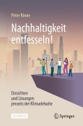 Cover-Bild zum Titel 'Nachhaltigkeit entfesseln!' von 'Peter Kinne'