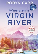 Cover-Bild zum Titel 'Weerzien in Virgin River' von 'Robyn Carr'