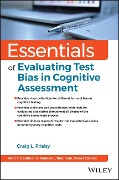Essentials of Nonbiased Mental Testing and Assessment - Craig L Frisby