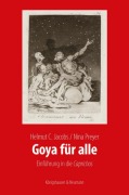 Cover-Bild zum Titel 'Goya für alle' von 'Helmut C. Jacobs, Nina Preyer'