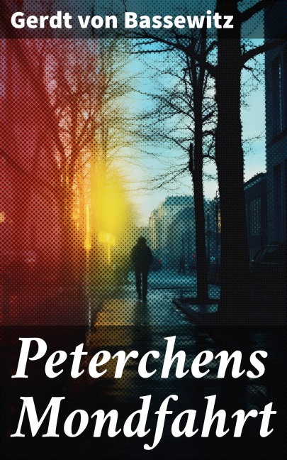Peterchens Mondfahrt - Gerdt Von Bassewitz