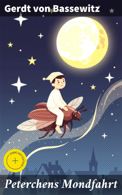 Peterchens Mondfahrt - Gerdt Von Bassewitz