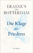 Die Klage des Friedens - Erasmus von Rotterdam