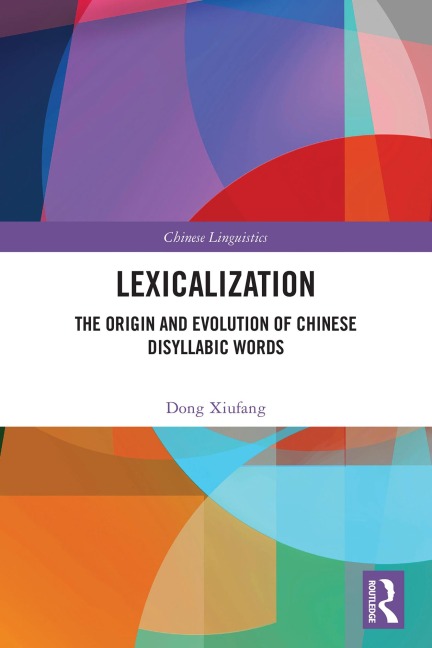 Lexicalization - Dong Xiufang
