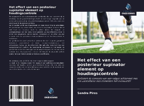 Het effect van een posterieur supinator element op houdingscontrole - Sandra Pires