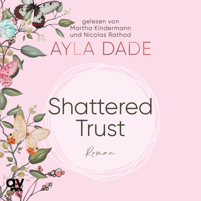 Shattered Trust - Ayla Dade