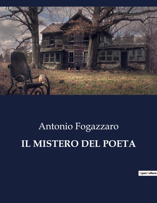 IL MISTERO DEL POETA - Antonio Fogazzaro