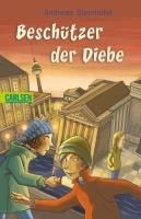 Beschützer der Diebe - Andreas Steinhöfel
