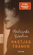 Cover-Bild zum Titel 'Nastjas Tränen' von 'Natascha Wodin'