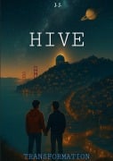Cover-Bild zum Titel 'Hive' von 'J. J.'
