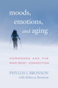 Cover-Bild zum Titel 'Moods, Emotions, and Aging' von 'Phyllis J. Bronson'