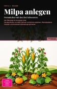 Cover-Bild zum Titel 'Milpa anlegen' von 'Iris A. I. Saage'