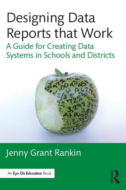 Designing Data Reports that Work - Jenny Grant Rankin