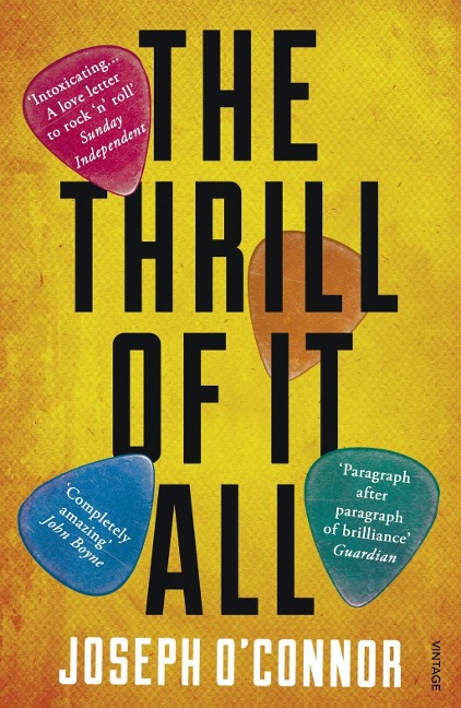 The Thrill of it All - Joseph O'Connor