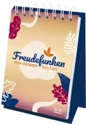 Freudefunken für deinen Alltag - Aufstellbuch - 