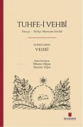 Cover-Bild zum Titel 'Tuhfe-i Vehbi' von 'Sünbülzade Vehbi'