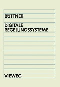 Cover-Bild zum Titel 'Digitale Regelungsysteme' von 'Winfried Büttner'
