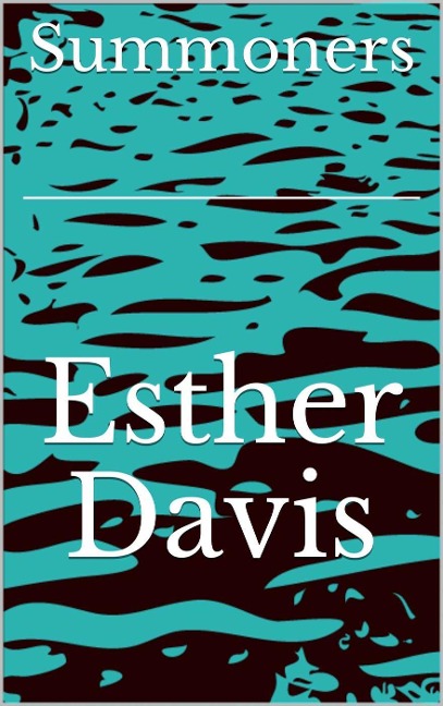 Summoners - Esther Davis