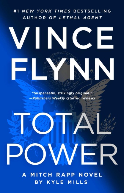 Total Power - Vince Flynn, Kyle Mills