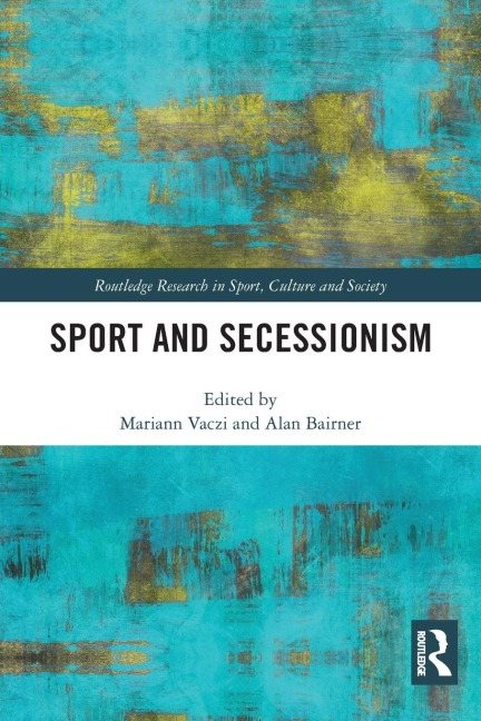 Sport and Secessionism - 