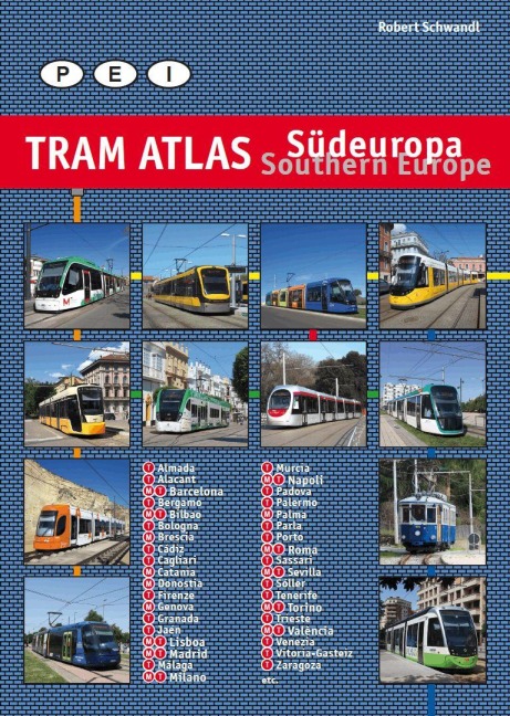 Tram Atlas Südeuropa/Southern Europe - Robert Schwandl