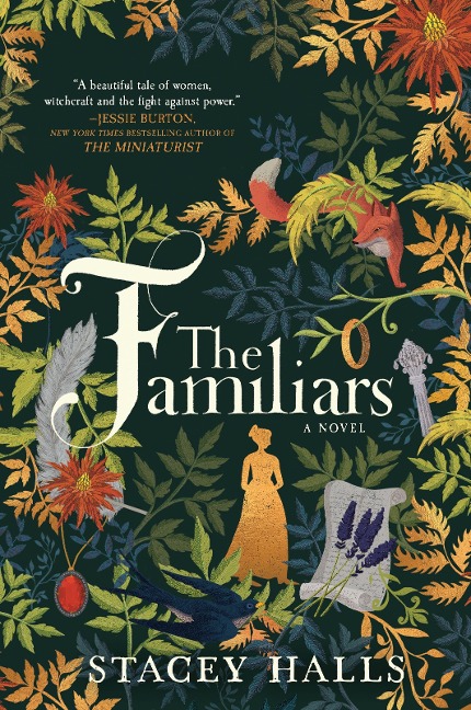 The Familiars - Stacey Halls