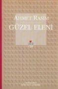 Güzel Eleni - Ahmet Rasim