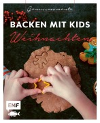 Cover-Bild zum Titel 'Genussmomente: Backen mit Kids (Kindern) Weihnachten' von ''
