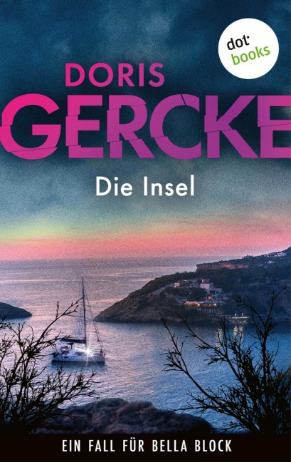 Die Insel - Doris Gercke