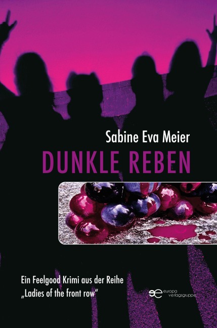 Dunkle Reben - Sabine Eva Meier