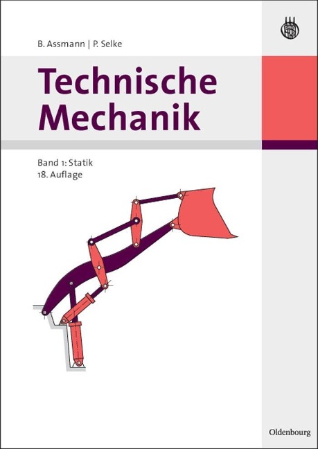 Technische Mechanik 1 - Bruno Assmann, Peter Selke