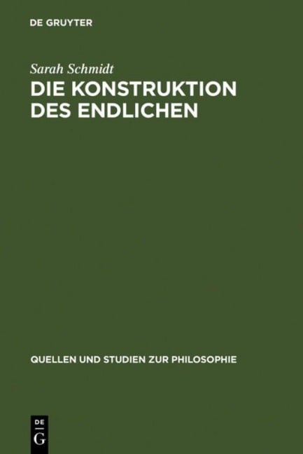 Die Konstruktion des Endlichen - Sarah Schmidt